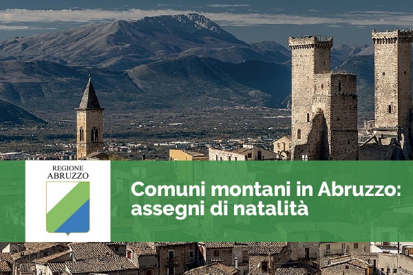 Assegno di natalità per nuclei familiari nei piccoli Comuni di montagna - Scadenza 30.06.2025
